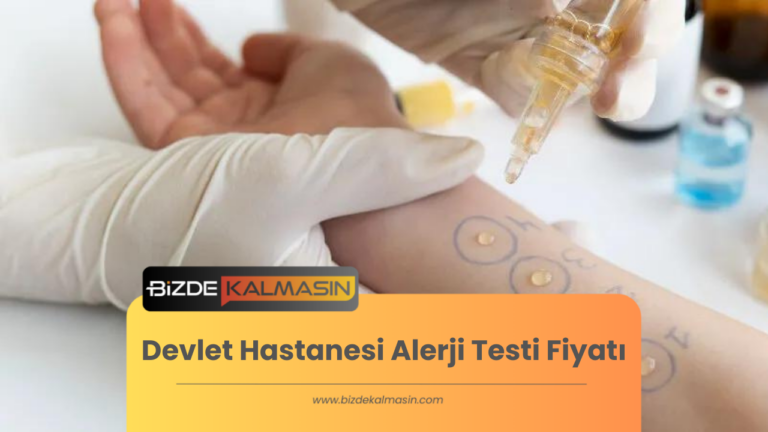 Devlet Hastanesi Alerji Testi Fiyatı