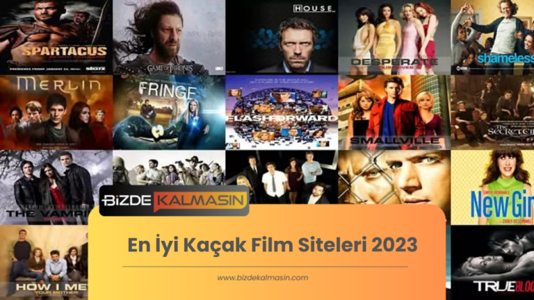 En İyi Kaçak Film Siteleri 2023