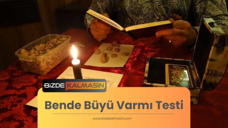 Bende Büyü Varmı Testi