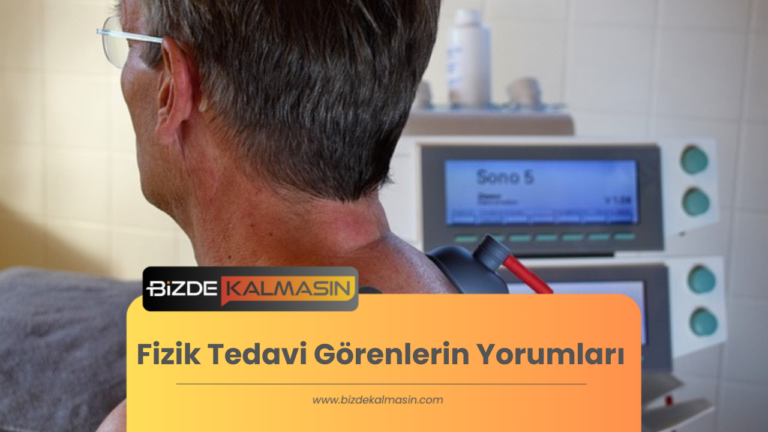 Fizik Tedavi Görenlerin Yorumları (Hastaların Deneyimleri)