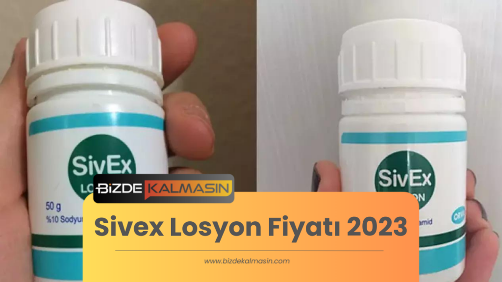 Sivex Losyon Fiyatı