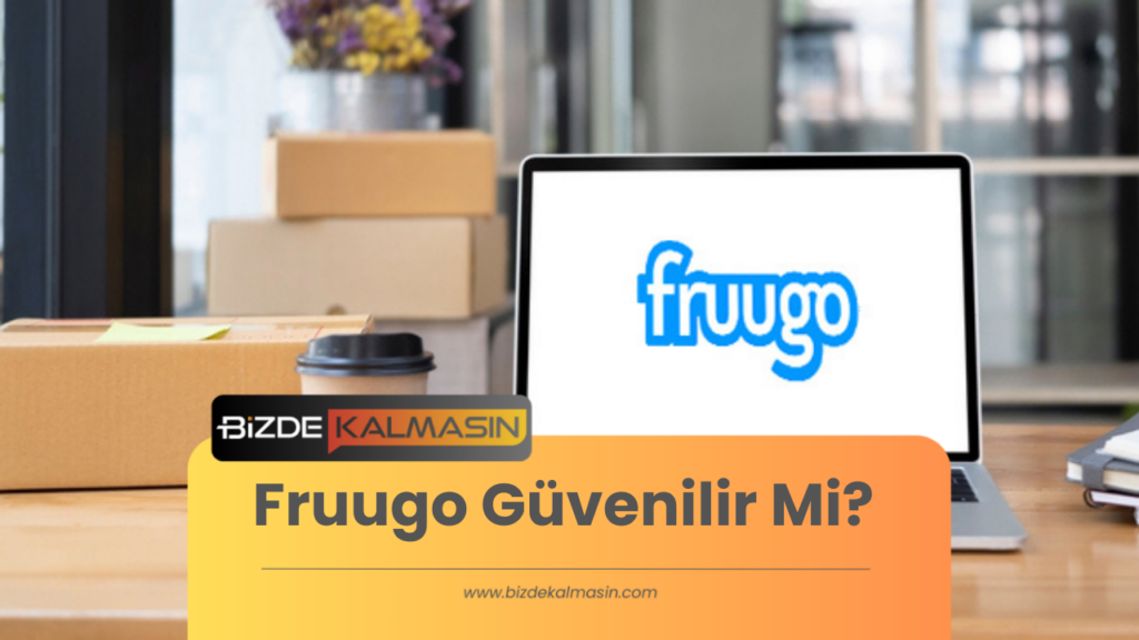 Fruugo Güvenilir Mi? 2023 Güncel Durum