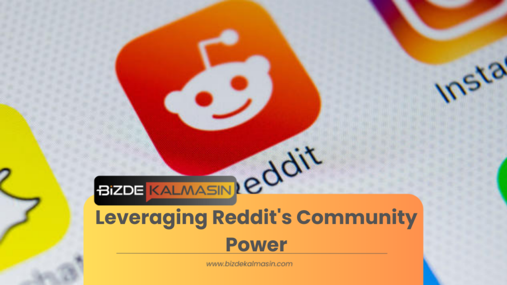 Leveraging Reddit's Community Power