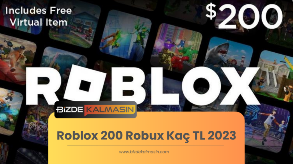 Roblox 200 Robux Kaç TL 2023