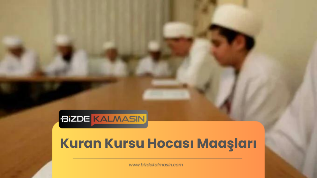 Kuran Kursu Hocası Maaşları