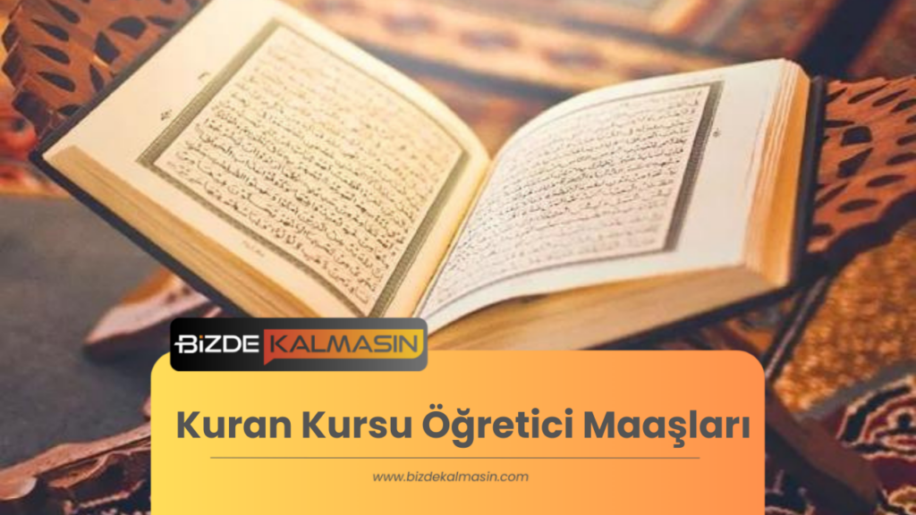 Kuran Kursu Öğretici Maaşları