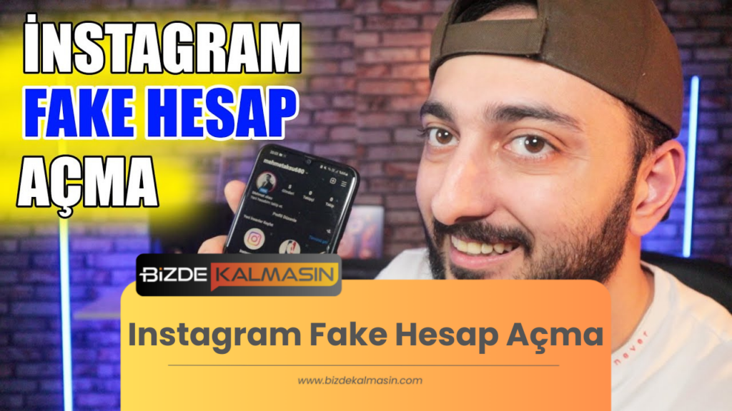 Instagram Fake Hesap Açma