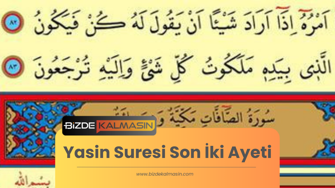 Yasin Suresi Son İki Ayeti