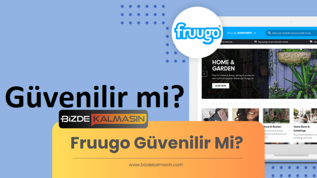 Fruugo Güvenilir Mi? 2023 Güncel Durum