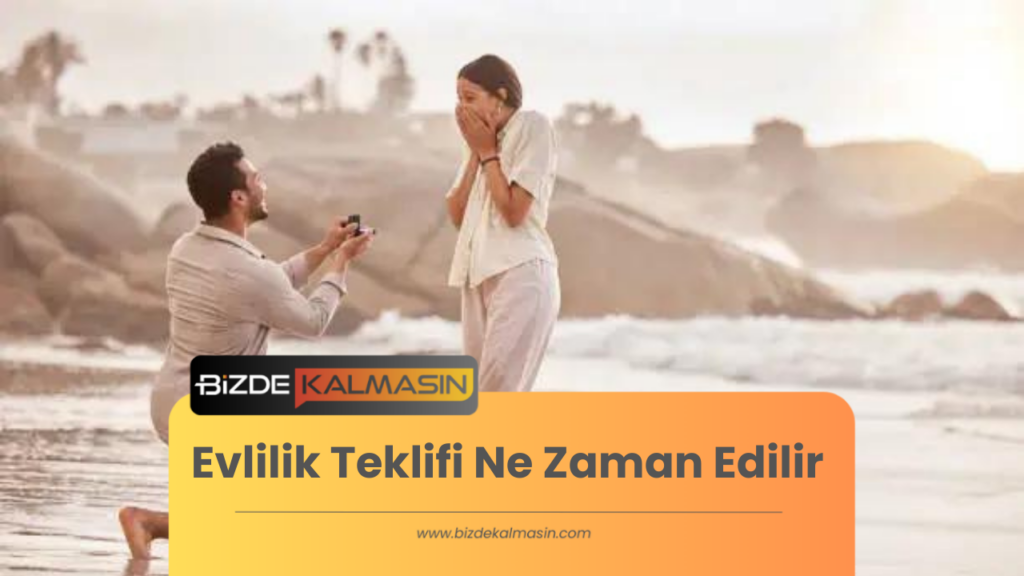 Evlilik Teklifi Nasıl Yapılır?