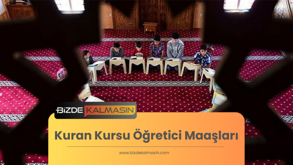 Kuran Kursu Öğretici Maaşları