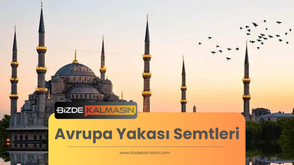 Avrupa Yakası Semtleri