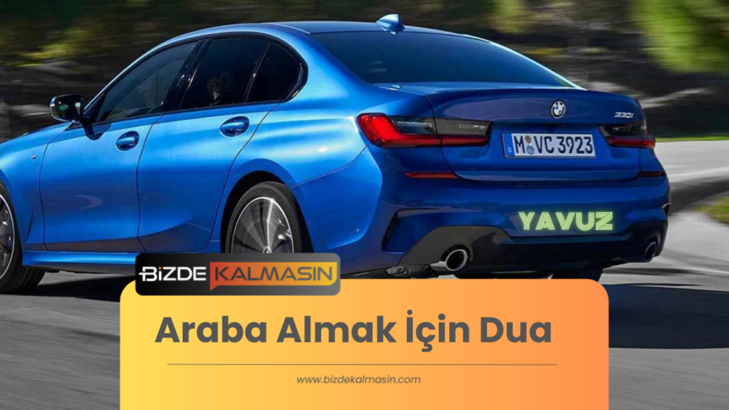 Araba Almak İçin Dua