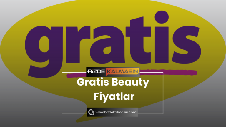 Gratis Beauty Fiyatlar – Gratis Manikür Fiyatları