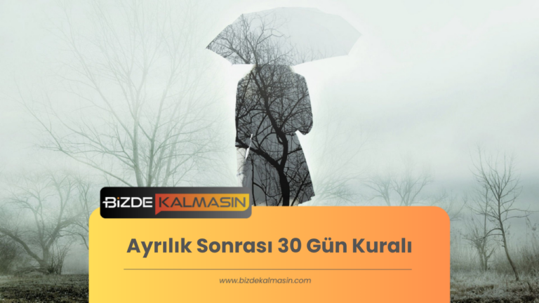 Ayrılık Sonrası 30 Gün Kuralı – İlişki Detoksu Nasıl Yapılır?