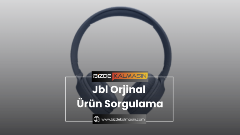 JBL Orjinal Ürün Sorgulama