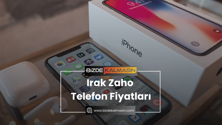 Irak Zaho Telefon Fiyatları 2024