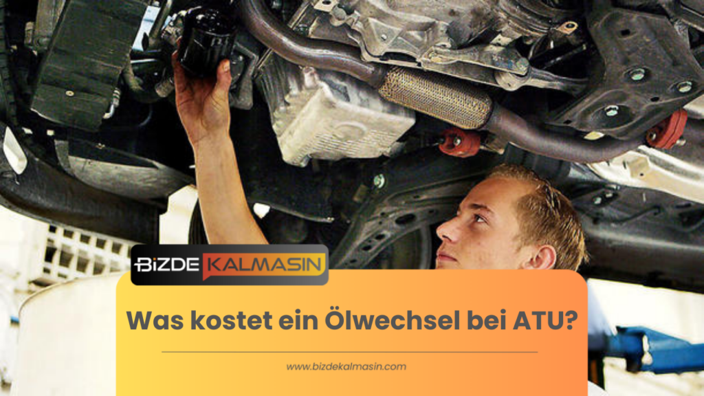 Was kostet ein Ölwechsel bei ATU?