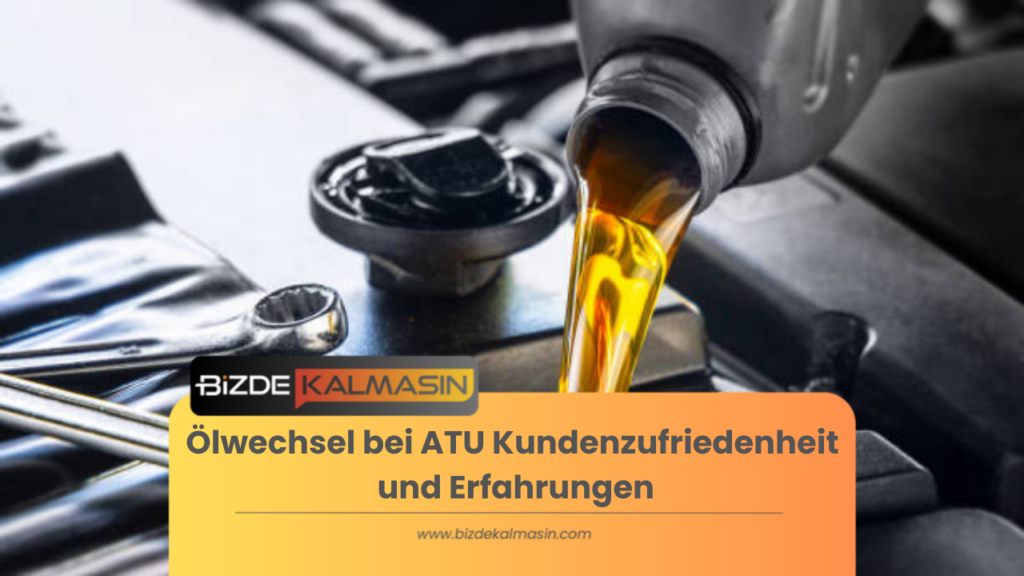 Ölwechsel bei ATU Kundenzufriedenheit und Erfahrungen