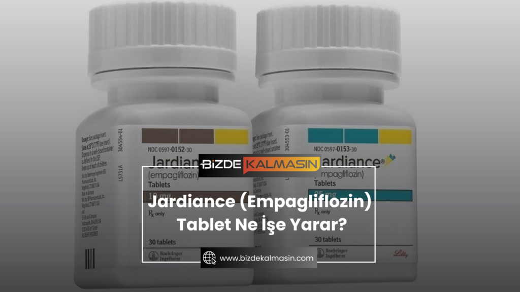 Jardiance (Empagliflozin) Tablet Ne İşe Yarar?