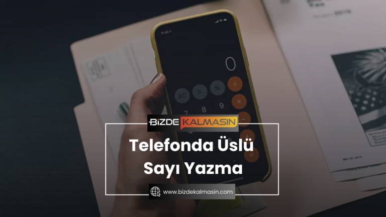 Telefonda Üslü Sayı Yazma – Üslü Sayı Kopyala