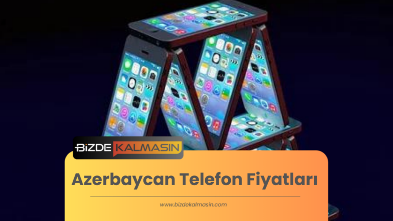 Azerbaycan Telefon Fiyatları (Nasıl Ucuz Alınır 2024) 📱
