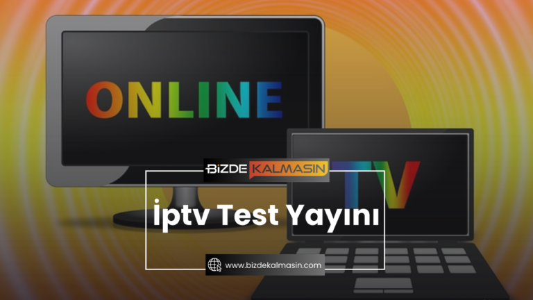 İptv Test Yayını (3 Gün Boyunca Ücretsiz IPTV Denemesi)