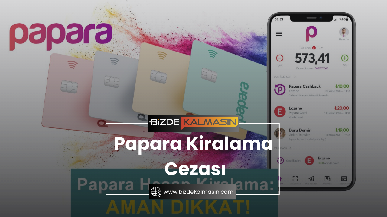 Papara Kiralama Cezası