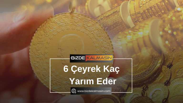 6 Çeyrek Kaç Yarım Eder ? 8 Çeyrek Kaç Bütün Eder?