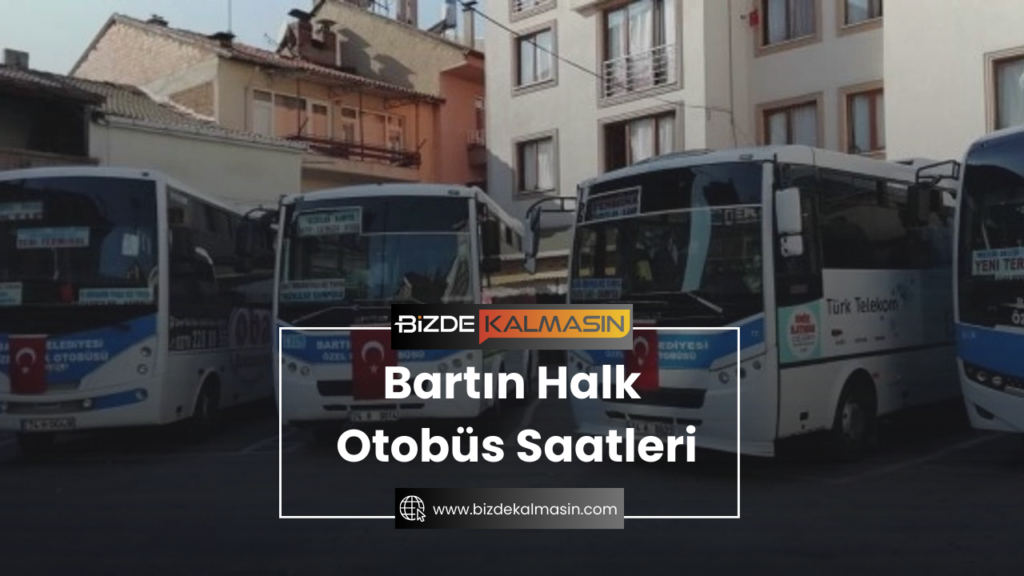 Bartın Halk Otobüs Saatleri