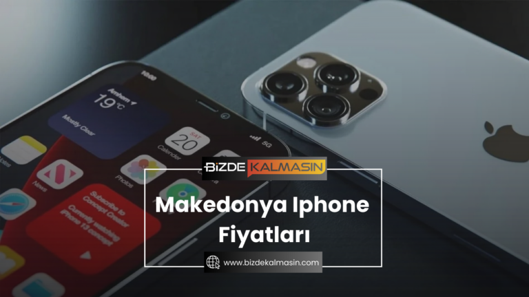 Makedonya Iphone Fiyatları – Apple Makedonya 2024