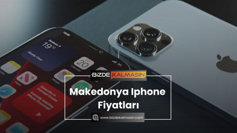 Makedonya Iphone Fiyatları