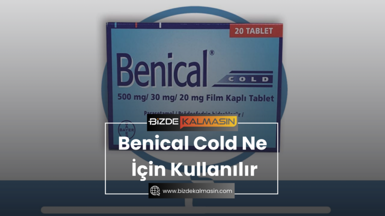 Benical Cold Ne İçin Kullanılır