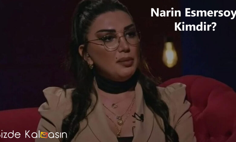 Narin Esmersoy Cinsiyet Değiştirdi Mi - Narin Esmersoy Kimdir? Narin Esmersoy Kimdir?