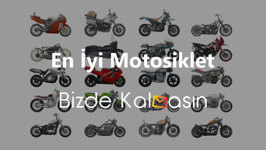 En İyi Motosiklet Markaları 2026 - En Benzersiz Motosiklet En İyi Motosiklet