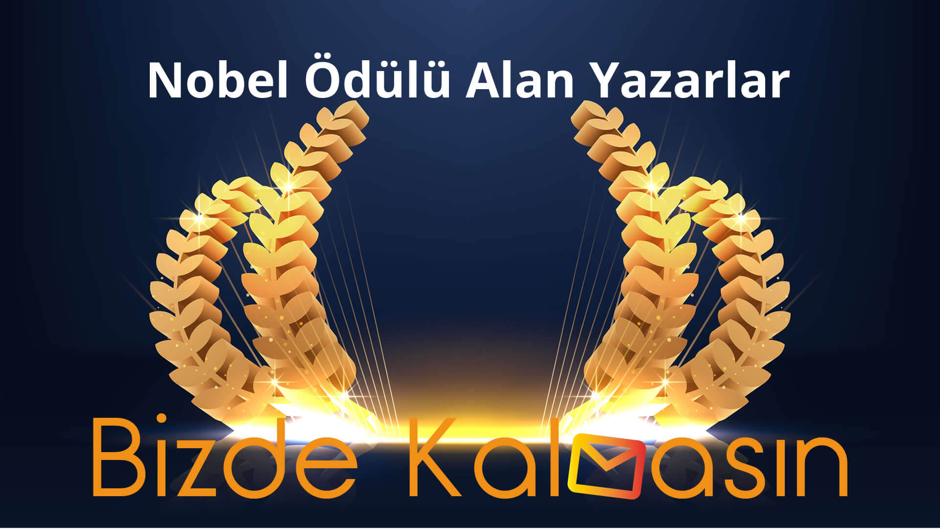 Nobel Ödüllü Yazarlar ve Kitaplar Nobel Ödülü Alan Yazarlar
