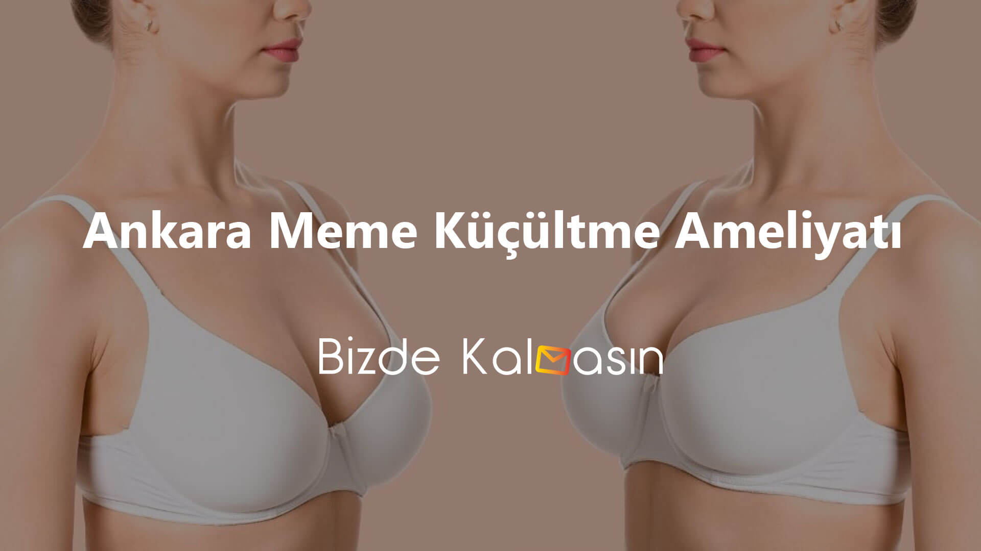 Ankara Meme Küçültme Ameliyatı