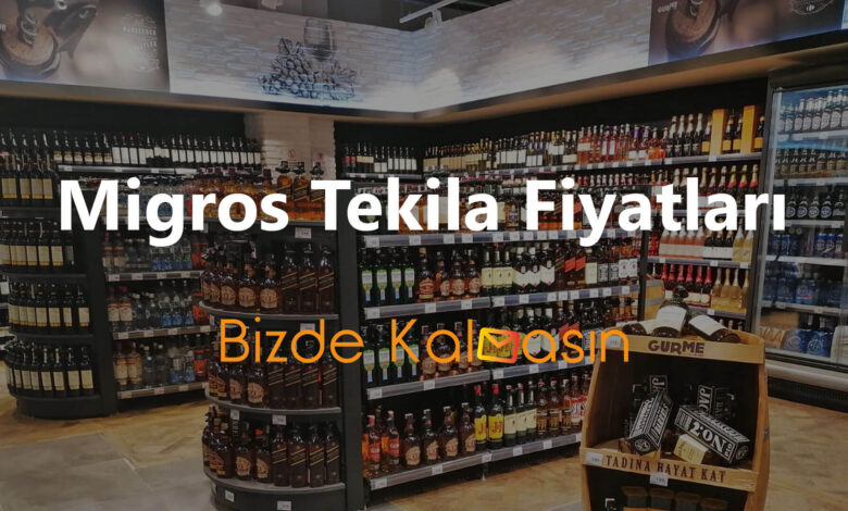 Migros Tekila Fiyatları