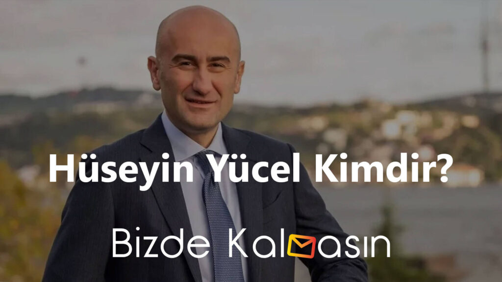 Hüseyin Yücel Kimdir