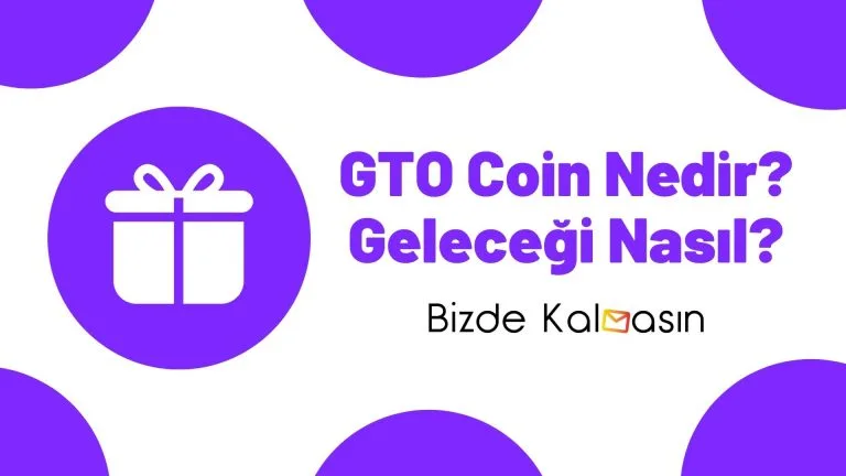 GTO Coin Geleceği 2025, 2026, 2027, 2028, 2030
