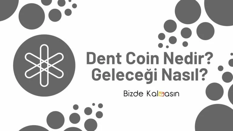 DENT Coin Geleceği 2025 (Mayıs)
