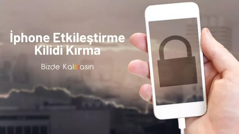 İphone Etkileştirme Kilidi Kırma 2023 – iCloud Kırma 2023