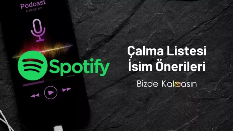 Spotify Çalma Listesi İsim Önerileri (Pop, Rap, Arabesk, Rock…)