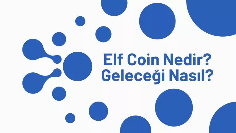 ELF Coin Geleceği 2022, 2023, 2024, 2025, 2030