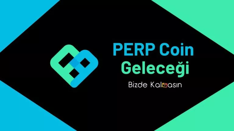 PERP Coin Geleceği 2025, 2026, 2027, 2028, 2030