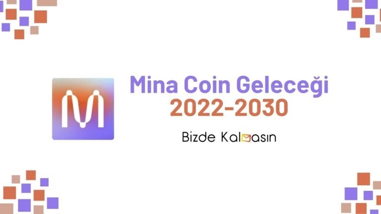 Mina Coin Geleceği – Mina Coin Yorum 2024 (Mayıs)