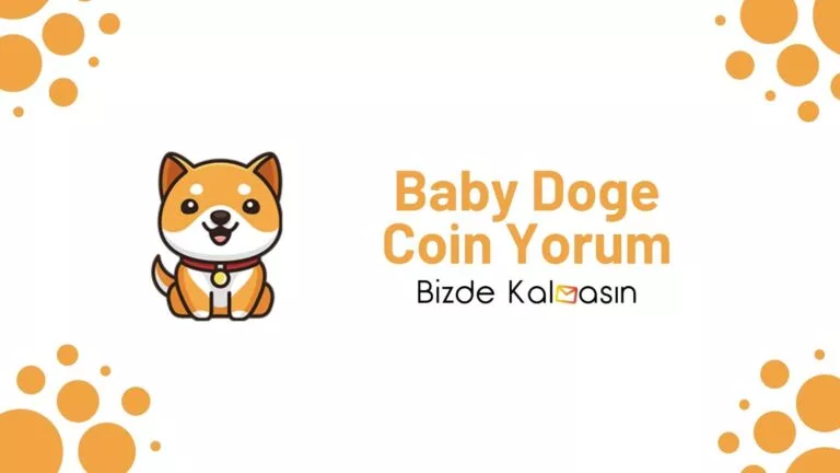 Baby Doge Coin Yorum – BabyDoge Coin Geleceği 2022                          