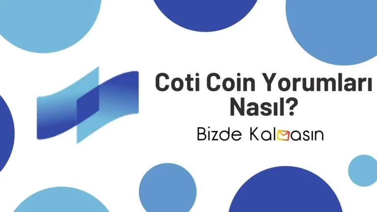 Coti Coin Yorum – Coti Coin Geleceği 2025