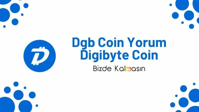 Dgb Coin Yorum – Digibyte Coin Geleceği 2025