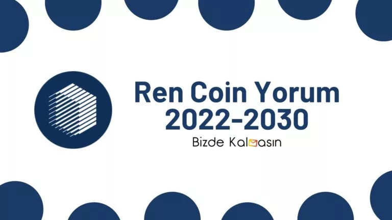 Ren Coin Yorum – Republic Protocol Coin Geleceği 2022